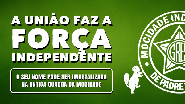 Campanha Mocidade Independente. Foto: Divulgação